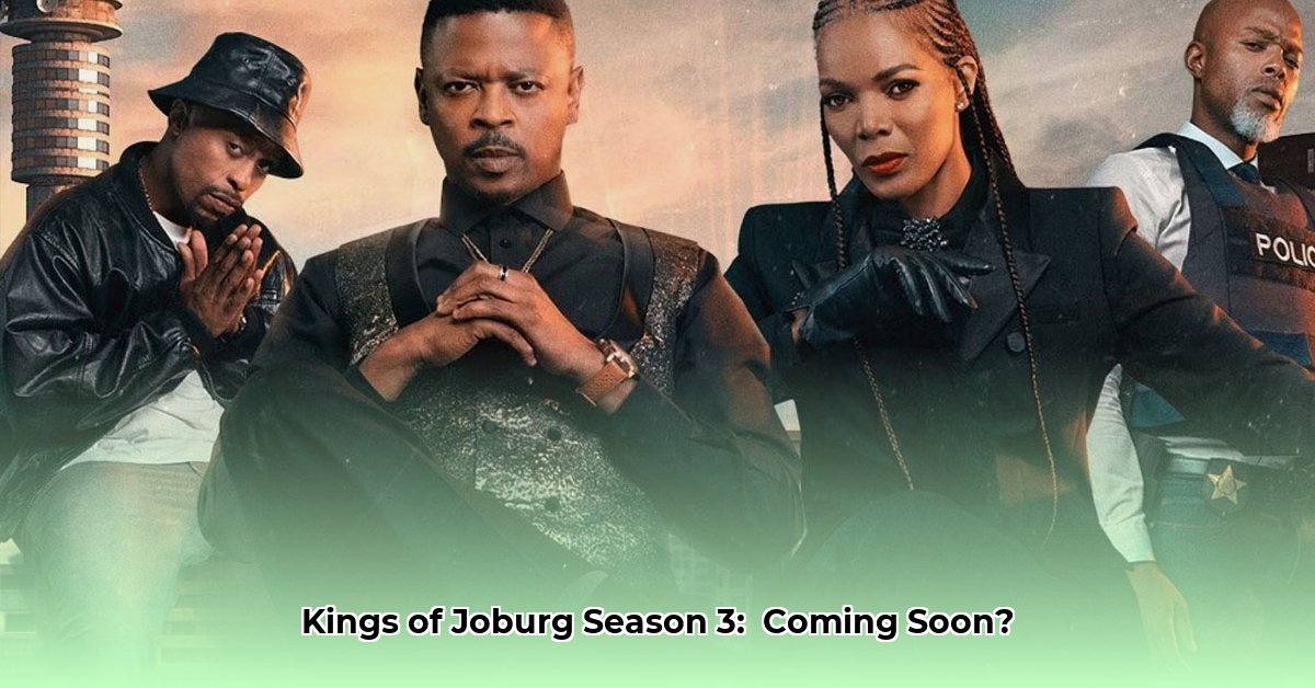 kings-of-joburg-season-3